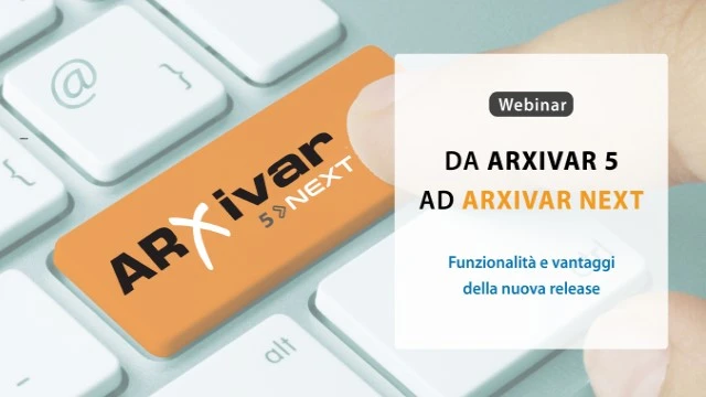 Webinar 16/06/2022 - Da ARXivar 5 ad ARXivar Next